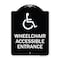 Signmission Designer Series-Wheelchair Accessible Entrance Black & White, 24" H, BW-1824-9739 A-DES-BW-1824-9739 - alternate 1